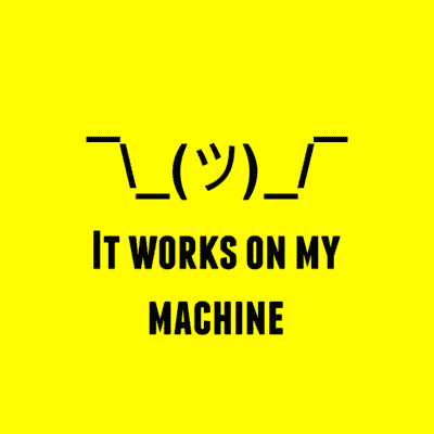 It works on my machine' Sticker