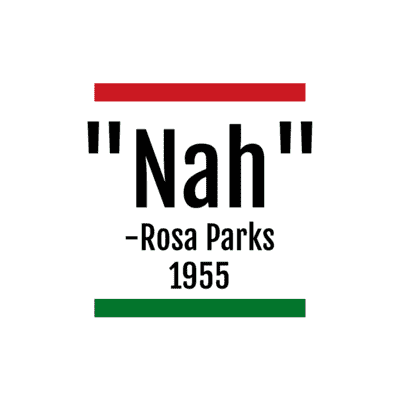 rosa parks quotes nah