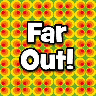 Far Out 70s Quote Pop Saying Stickers, Magnet