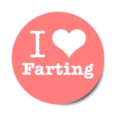 I Love Farting Heart Pink Stickers, Magnet | Wacky Print